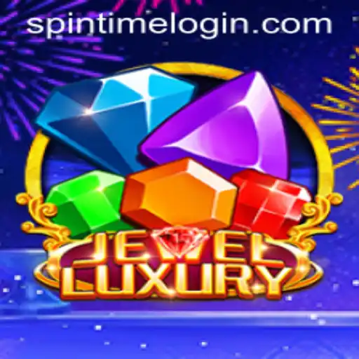 Exploring the Excitement of JewelLuxury and the Thrill of 'Spin Time'