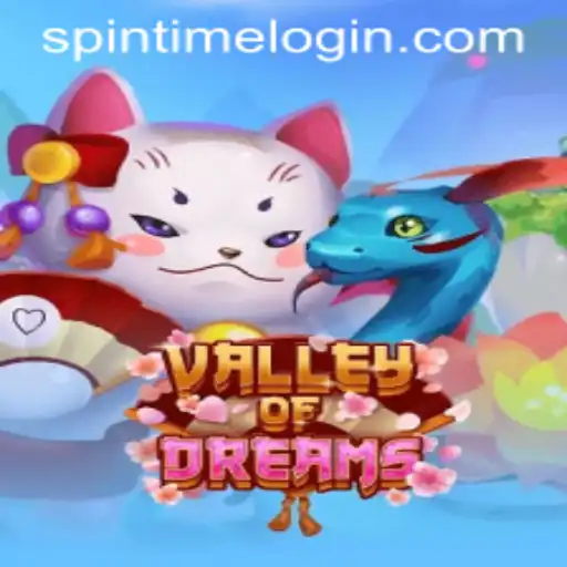 Discover the Magic of ValleyofDreams: Spin Time and Adventure Await