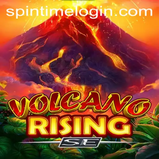 Experience the Thrill of VolcanoRisingSE: Spin Time Rises